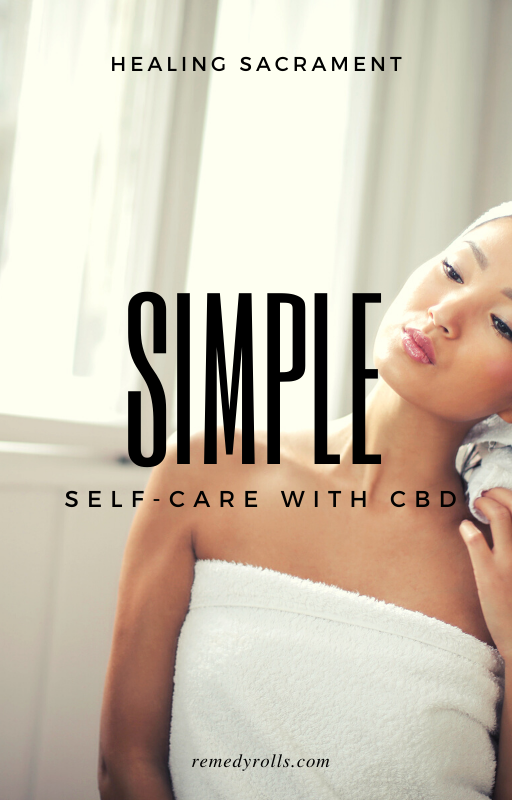 Simple Self-Care With CBD
